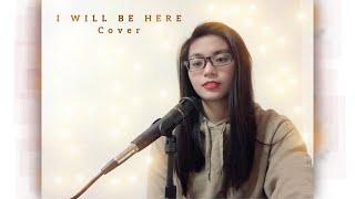 I Will be here (Cover) by YaNa D.