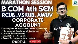 B.Com 4th Sem NEP | RCUB, VSKUB,AWUV| Marathon Session |Corporate Account  #rcub #vskub #awuv