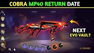 Next Evo Vault Kab Change Hoga? - Free Fire Evo Vault Main koun si Skin Aayegi | Cobra Mp40 Return