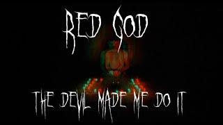 REDGXD - THE DEVIL MADE ME DO IT (prod.matt)