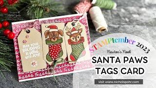 STAMPtember 2023 Exclusive Limited Edition | Newton's Nook Santa Paws