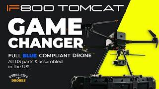 Steel City Drones Presents: The IF 800 Tomcat - A Game Changer in American-Made Drones