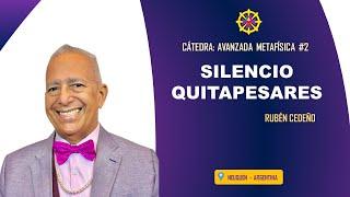 SILENCIO QUITAPESARES, Metafísica | Rubén Cedeño