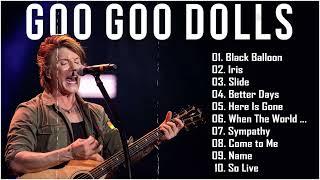 Goo Goo Dolls Greatest Hits 2022