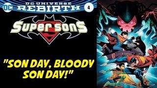 "Son Day, Bloody Son Day!" | Super Sons #4 (2017)