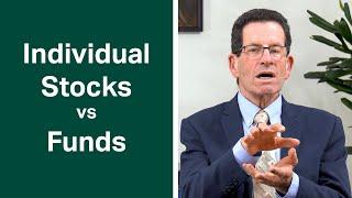 Ken Fisher on the Benefits of Individual Stocks vs Mutual Funds and ETFs