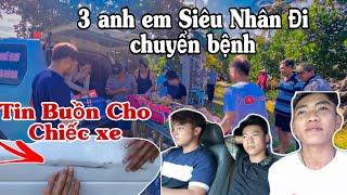 VCT - Tin Buồn Cho 3 Anh Em Siêu Nhân Đi Chuyển Bệnh Và Chuyện Gì Đã Sãy Ra...?