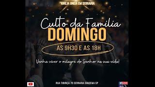 LIVE IGREJA UNIDA EM SERRARIA