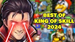 BEST OF KING OF SKILL 2024