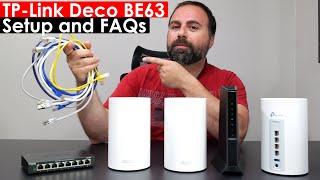 TP Link Deco BE63 Setup Guide | FAQ's Answered | All Configs Shown