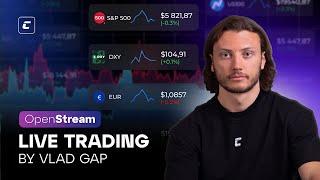 Open stream  | Live Trading | @vlad_gap