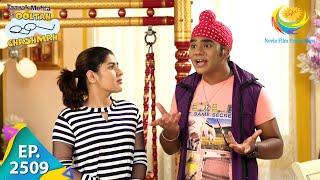 Taarak Mehta Ka Ooltah Chashmah - Episode 2509 - Full Episode