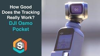 DJI Osmo Pocket Tracking Test - How good does the tracking really work?