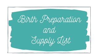 What to Pack for Your Birth! | Birth preparation and supply list | LIVE