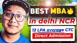 Top MBA colleges in Delhi NCR  | Direct Admission 