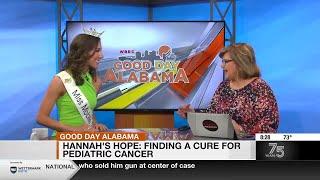 Hannah Adams: Hannah’s Hope: Finding a cure for pediatric cancer