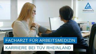 Facharzt für Arbeitsmedizin bei TÜV Rheinland | Wissen sinnvoll einsetzen.