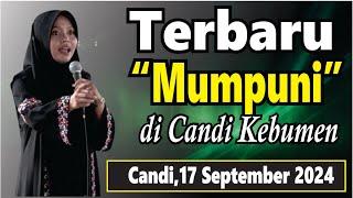 TERBARU PENGAJIAN  MALAM RABU BERSAMA MUMPUNI  LUCU NGAPAK DI CANDI KEBUMEN,17 SEPTEMBER 2024