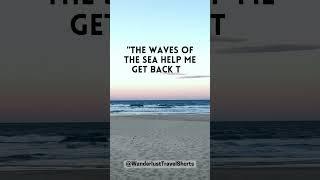 The Waves of the Sea | Travel Quote | #travel #quotes #adventure #inspirational