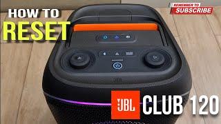 How to Reset JBL Club 120