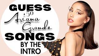 Can You Guess 50 Ariana Grande Songs by the Intro? Let's Find Out!