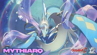 CARDFIGHT!! VANGUARD DEAR DAYS 2 (POST DZ-BT03) - MYTHIARQ DECK SHOWCASE & DECK PROFILE