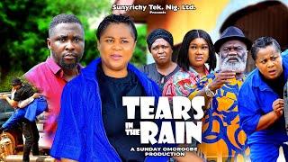 TEARS IN THE RAIN 5 - UJU OKOLI ONNY MICHAEL HARRY B. ANYANWU  2024 Latest Nigerian Nollywood Movie