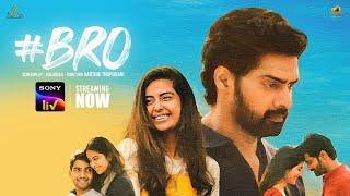 BRO I Official Trailer I Telugu I SonyLIV I Streaming Now