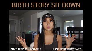 Birth Story Sitdown, FIRST AND HIGH RISK PREGNANCY