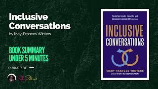 Inclusive Conversations by May Frances Winters - Book Summary Under 5 Minutes