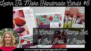 Learn To Make Handmade Cards #9 - 3 Cards With Peaceful Moments Stamp Set and Peaceful Poppies Paper