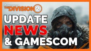 THE DIVISION 2 UPDATE & GAMESCOM NEWS / The Division 2 Deutsch / The Division 2 News Deutsch