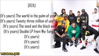 Wu-Tang Clan - It's Yourz (Lyrics)