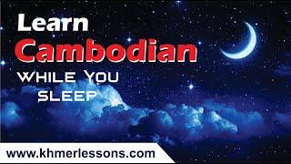 Learn Cambodian While You Sleep.