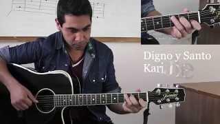 "Digno y santo"- TUTORIAL HD- Kari Jobe- Leo Alarcon