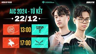  TRỰC TIẾP: EARENA vs FLASH WOLVES | QUARTER FINALS - AIC 2024 | NGÀY 22/12