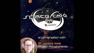 Space Cafe Radio Geopolitics - Space Defense and the Iron Dome for America - with Dr. Jessica West