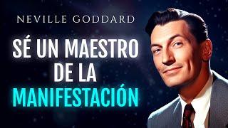 Todo lo que imagines puedes tenerlo | Sentir es el secreto de Neville Goddard - Audiolibro