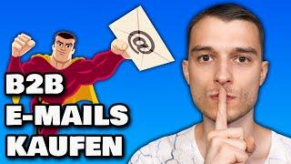 B2B-E-Mail Adressen kaufen & Leads vervielfachen!