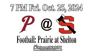 Football: Prairie at Shelton