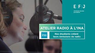 Atelier radio à l'Institut National Audiovisuel