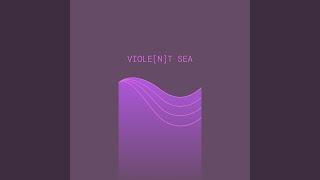 Viole (n) t Sea