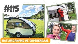 #115 VOOR DE 2E KEER NAAR NATUURCAMPING DE GROENENDAAL LOENEN