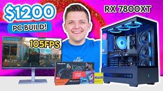 Best $1200 Gaming PC Build 2025!  [RX 7800 XT & Ryzen 9600X w/ Benchmarks]