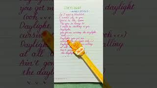 Daylight - Harry Styles | Lyrics Handwriting Nga Lee