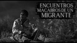 5 HISTORIAS de TERROR de MIGRANTES Vol. III