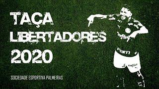 Libertadores 2020 - Melhores Momentos do Palmeiras (Do 1º jogo até a Grande Final)