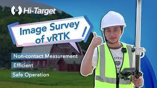 Image Survey of Hi-Target vRTK
