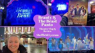 Beauty and the Beast Panto - Sheffield Lyceum Theatre - Theatre Vlog & Review Including Curtain Call