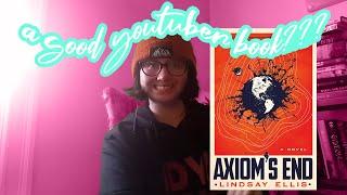 Why You Should Read Axiom's End by Lindsay Ellis // Book Review